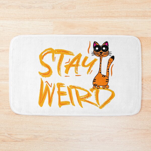 Item preview, Stay Weird – Quirky Cat Vibes designed and sold by ForcePrint.
