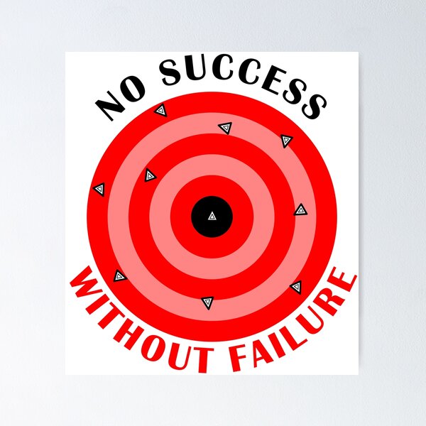 Item preview, No success without failure designed and sold by nostakesart.
