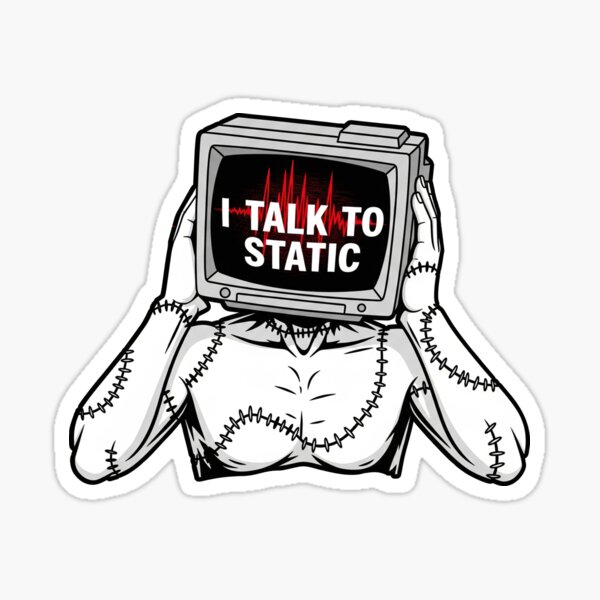 Item preview, I Talk To Static designed and sold by 14blast.