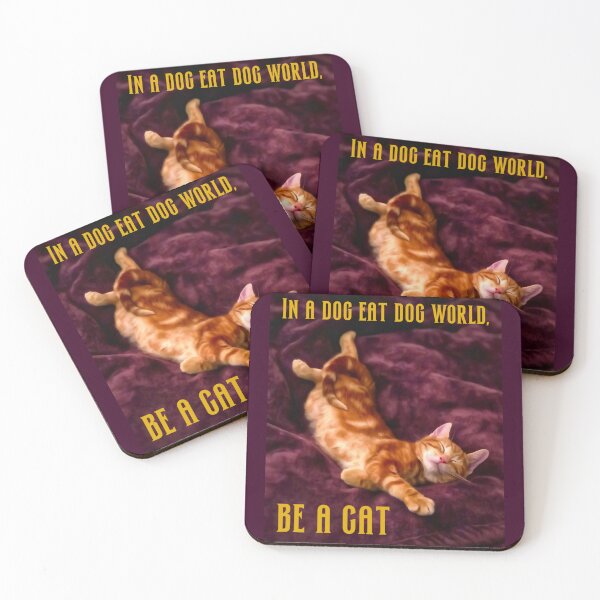 Item preview, Dog Eat Dog World designed and sold by Smile More Art Store ⭐️⭐️⭐️⭐️⭐️.