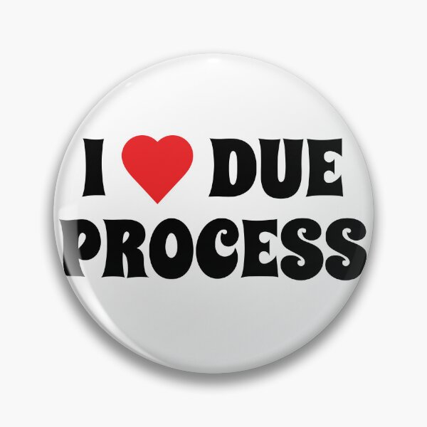 Item preview, I Heart Due Process designed and sold by Artcop's T-Shirt Emporium.