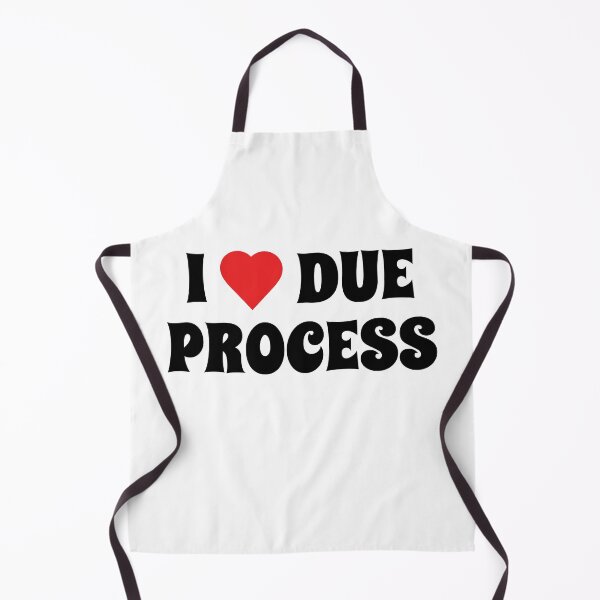 Item preview, I Heart Due Process designed and sold by Artcop's T-Shirt Emporium.