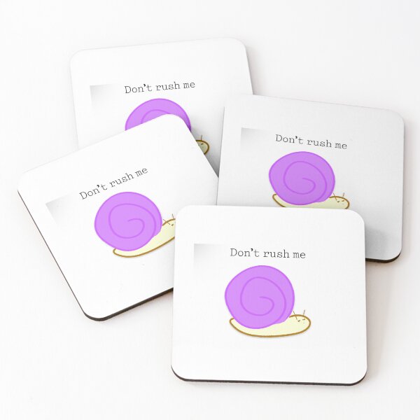 Item preview, Don’t rush me designed and sold by The Jolly Burrito .