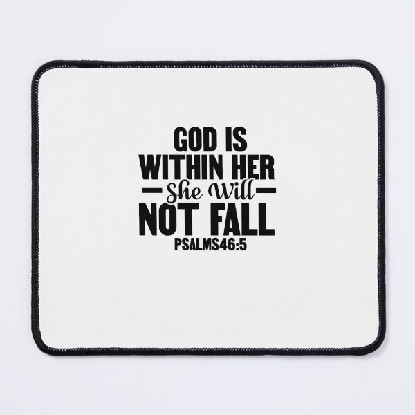 Item preview, God is Within Her She Will Not Fall designed and sold by facegm.