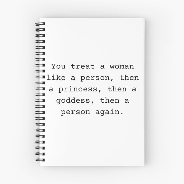 Item preview, You treat a woman like a person - psych quote designed and sold by Fantasy2Reality.