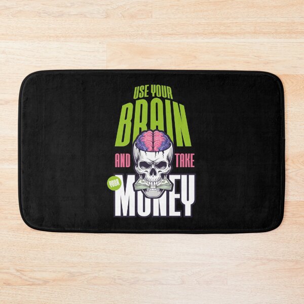 Item preview, skull: use your brain and take your money designed and sold by Dizartico.