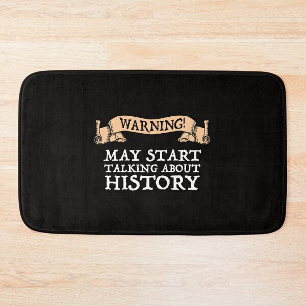 Item preview, Warning May Start Talking About History designed and sold by LAZAR-EG.
