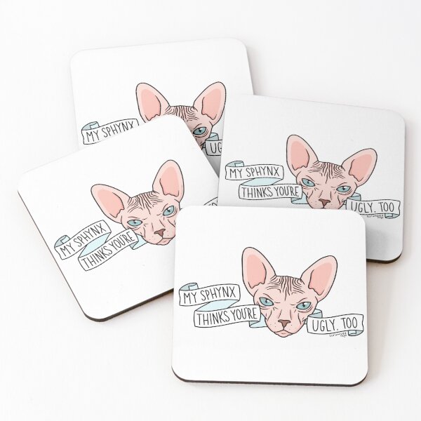 Item preview, My Sphynx Thinks You’re Ugly Too designed and sold by scrambledpegs.