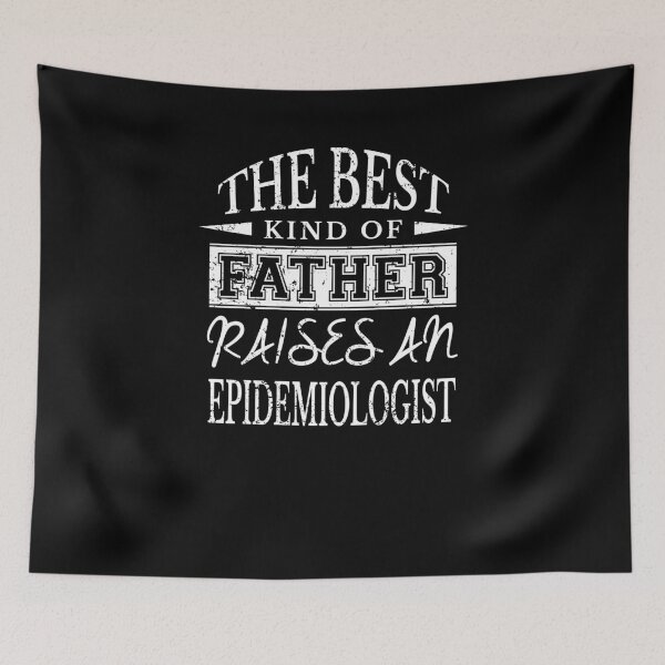 Item preview, Best Father Raises Epidemiologist Dad Shirt designed and sold by shoppzee.
