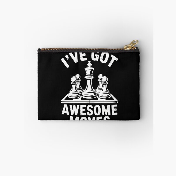 Item preview, Chess Player Ive Got Awesome Moves Gambit Checkmate designed and sold by DeadlockCrew.