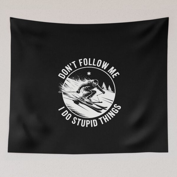 Item preview, Dont Follow Me Skiing Winter Sport Downhill Ski designed and sold by DeadlockCrew.