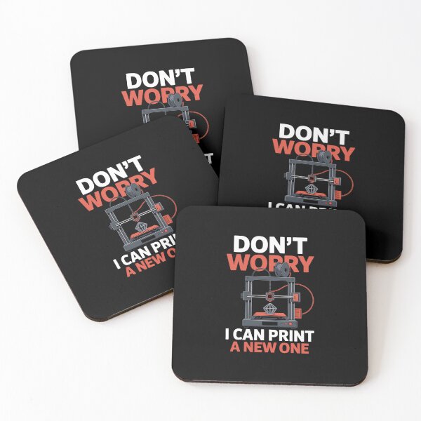 Item preview, Dont Worry I Can Print A New One 3D Printer Funny designed and sold by DeadlockCrew.