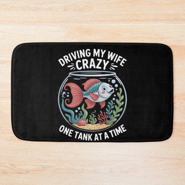 Item preview, Driving My Wife Crazy One Tank At A Time designed and sold by DeadlockCrew.