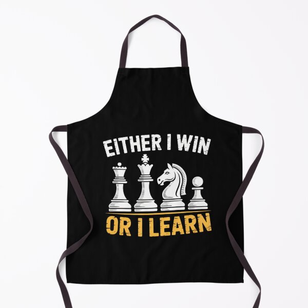 Item preview, Either I Win Or I Learn Chess King Queen Bishop Knight Pawn designed and sold by DeadlockCrew.
