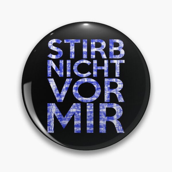 Item preview, Stirb Nicht Vor Mir (Black And White Edition) designed and sold by IKDG.