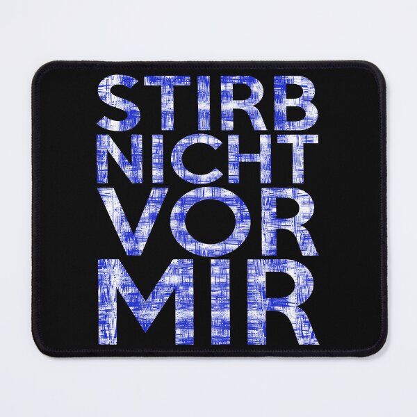 Item preview, Stirb Nicht Vor Mir (Black And White Edition) designed and sold by IKDG.