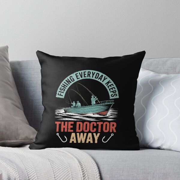Item preview, Fishing everyday keeps the doctor away, fishing designed and sold by DeadlockCrew.