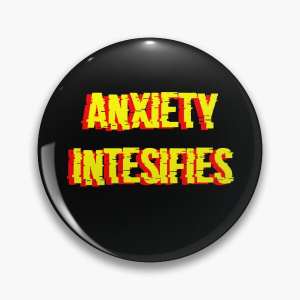 Item preview, Anxiety intensifies designed and sold by tugstoffoles.