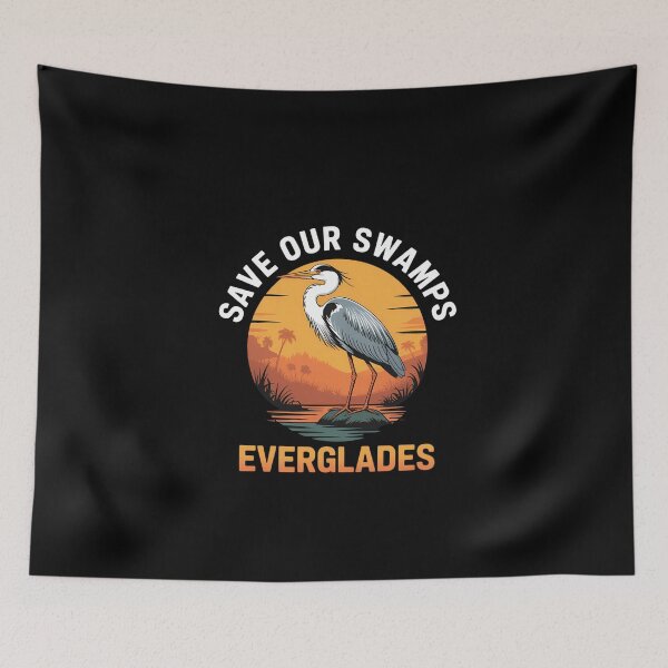 Item preview, Florida SAVE OUR SWAMPS EVERGLADES FUNNY Everglades designed and sold by DeadlockCrew.
