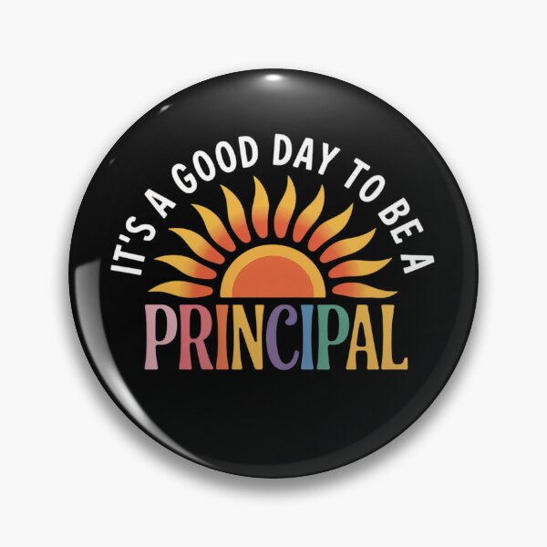 Item preview, It's A Good Day To Be A Principal Back To School designed and sold by brynatshop.