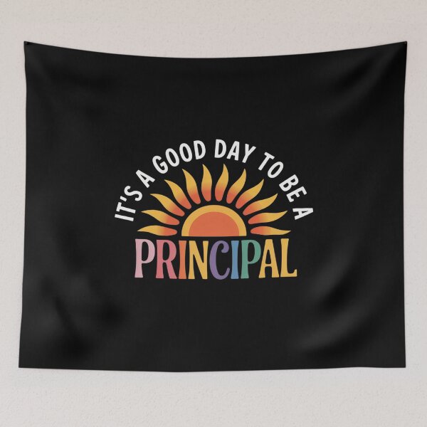 Item preview, It's A Good Day To Be A Principal Back To School designed and sold by brynatshop.