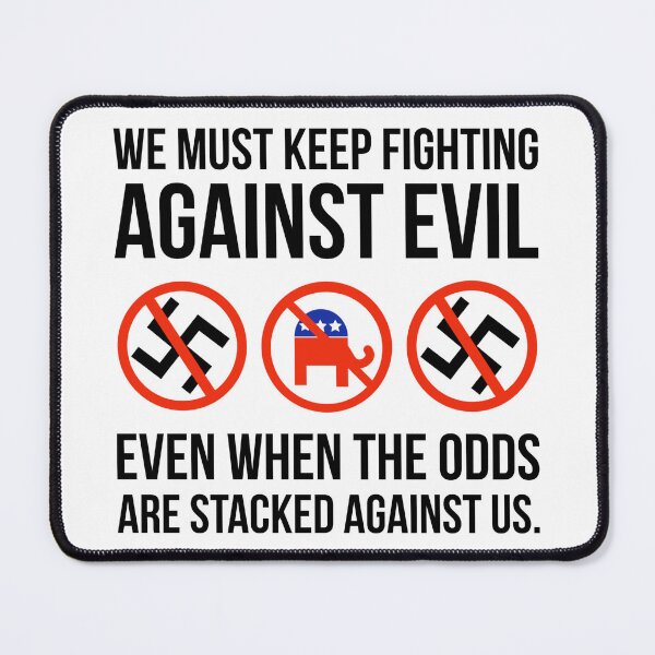 Item preview, We must keep fighting against evil designed and sold by Rachel the Artist .