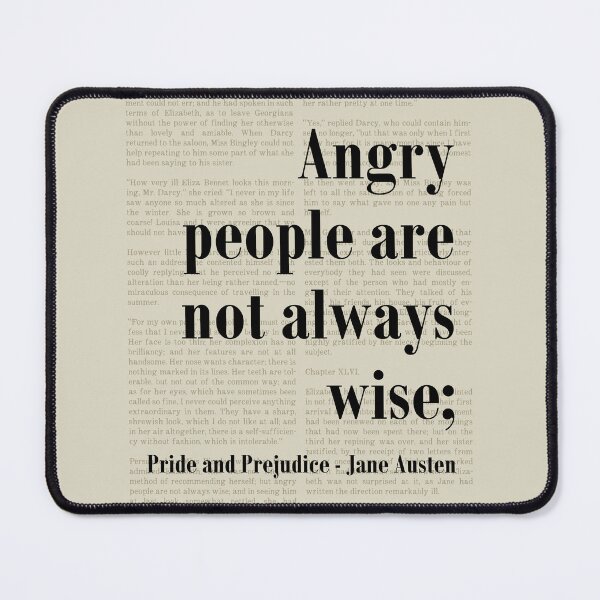 Item preview, Angry People Pride and Prejudice Jane Austen Quote designed and sold by kakarikihill.