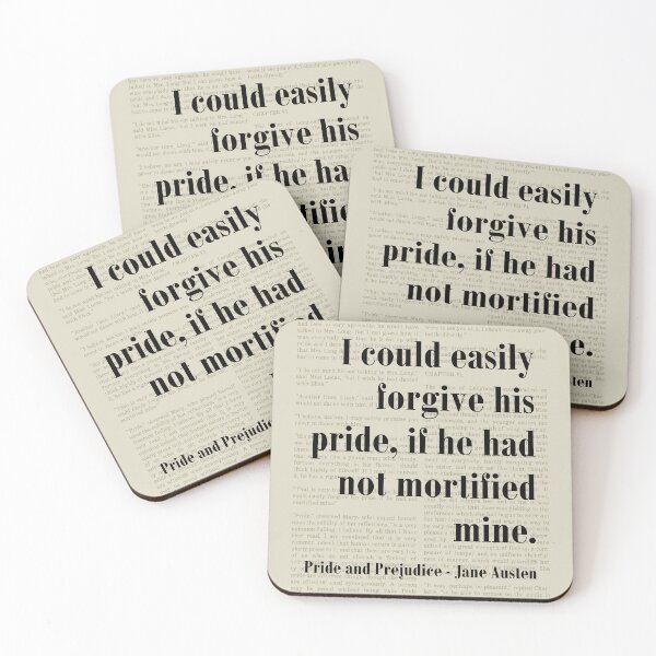 Item preview, Forgive His Pride and Prejudice Jane Austen Quote designed and sold by kakarikihill.