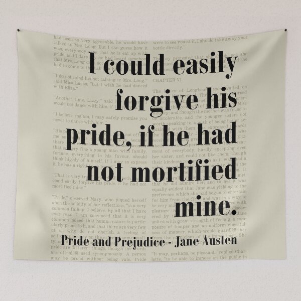 Item preview, Forgive His Pride and Prejudice Jane Austen Quote designed and sold by kakarikihill.