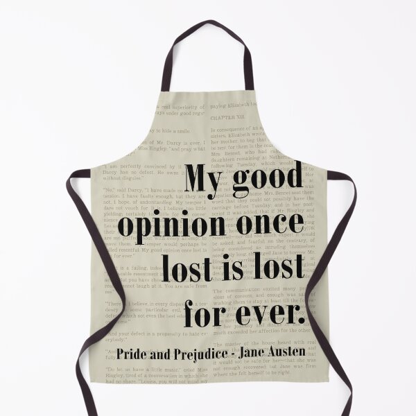 Item preview, Good Opinion Pride and Prejudice Jane Austen Quote designed and sold by kakarikihill.