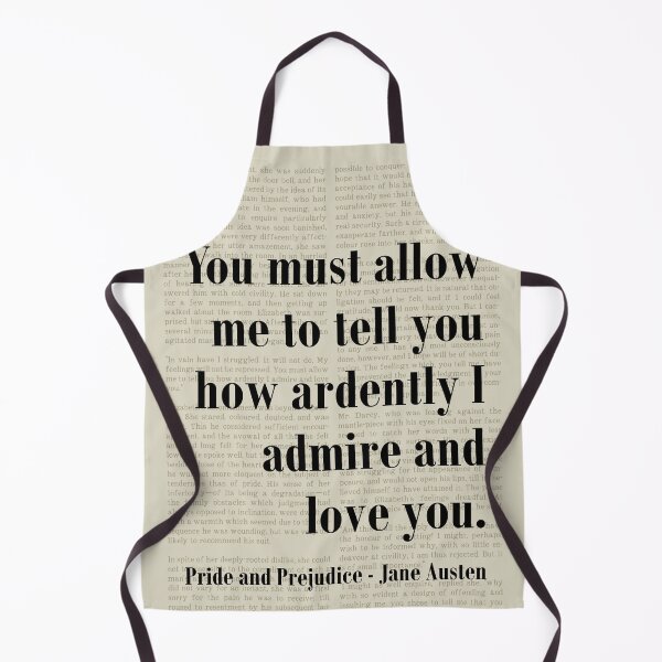 Item preview, Admire Love Pride and Prejudice Jane Austen Quote designed and sold by kakarikihill.