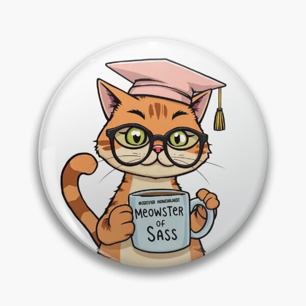 Item preview, Certified Meowchologist – Feline Degrees of Sass v3 designed and sold by KriticalDesigns.