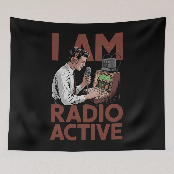 Item preview, I Am Radio Active Outfit Ham Radio Operator designed and sold by savrmiller.