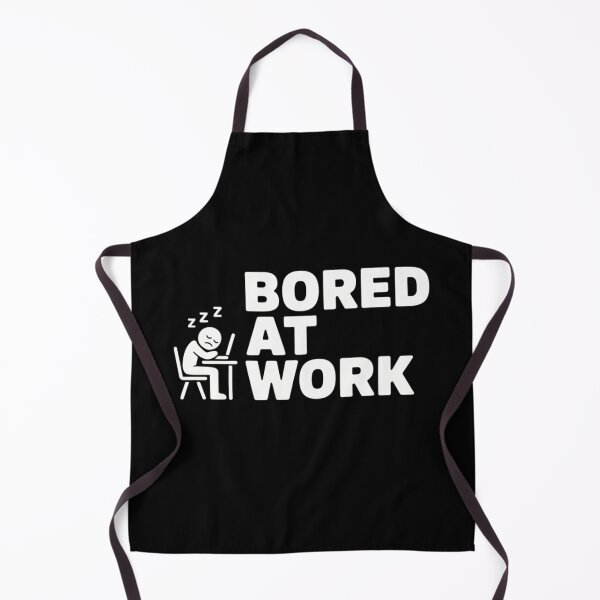 Item preview, Funny Bored at Work Saying For Lazy Office Humor Lovers designed and sold by savrmiller.