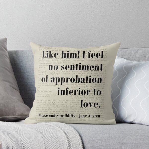 Item preview, Like Him! Sense and Sensibility Jane Austen Quote designed and sold by kakarikihill.
