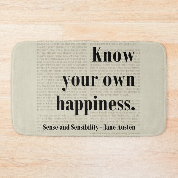Item preview, Know Happiness Sense and Sensibility Jane Austen Quote designed and sold by kakarikihill.