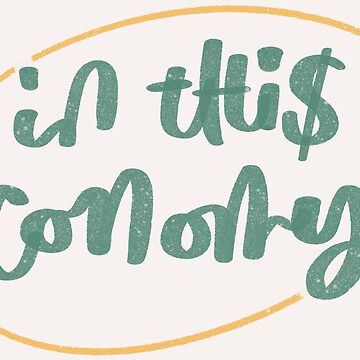 Artwork thumbnail, In This Economy? by alttring