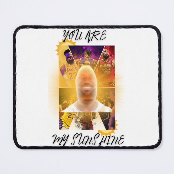 Item preview, Lebron James You are my Sunshine Graphic  designed and sold by UnofficialRedDesigns.
