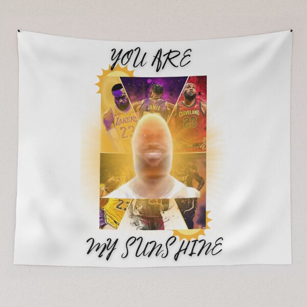 Item preview, Lebron James You are my Sunshine Graphic  designed and sold by UnofficialRedDesigns.