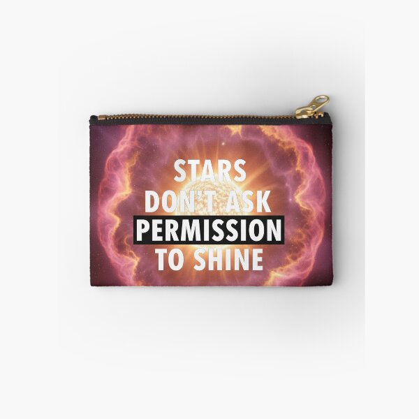 Item preview, Don't Ask Permission To Shine designed and sold by SeraphDoodles.