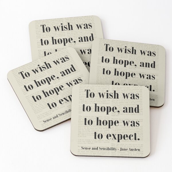 Item preview, Wish Hope Sense and Sensibility Jane Austen Quote designed and sold by kakarikihill.
