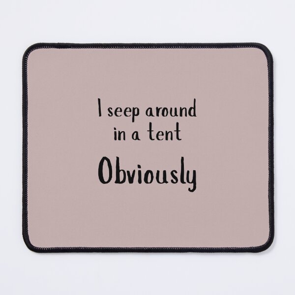 Item preview, I Sleep Around Funny Camping Quote designed and sold by Be-Adventurous.
