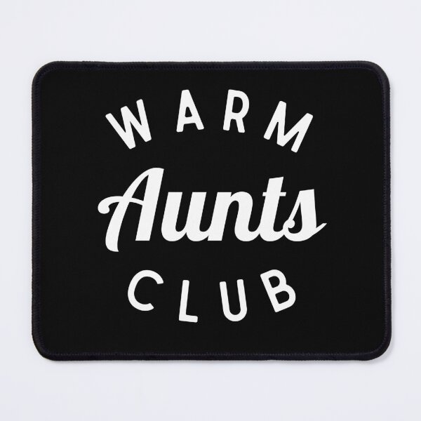 Item preview, Warm Aunts Club Shirt, Funny Aunt Shirt designed and sold by Sleepy Cat Design.