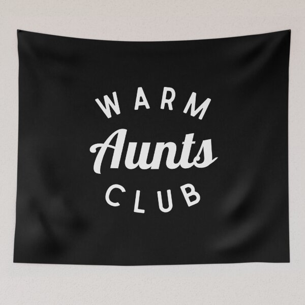 Item preview, Warm Aunts Club Shirt, Funny Aunt Shirt designed and sold by Sleepy Cat Design.