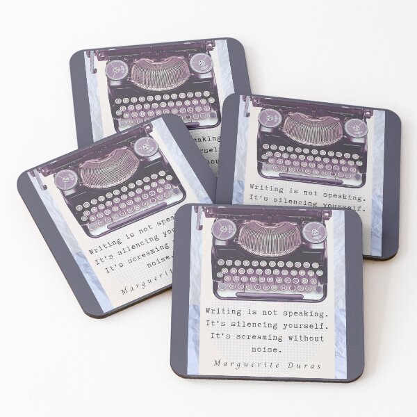 Item preview, Marguerite Duras quote: Writing is not speaking. It's silencing yourself. It's screaming without noise. designed and sold by artbleed.