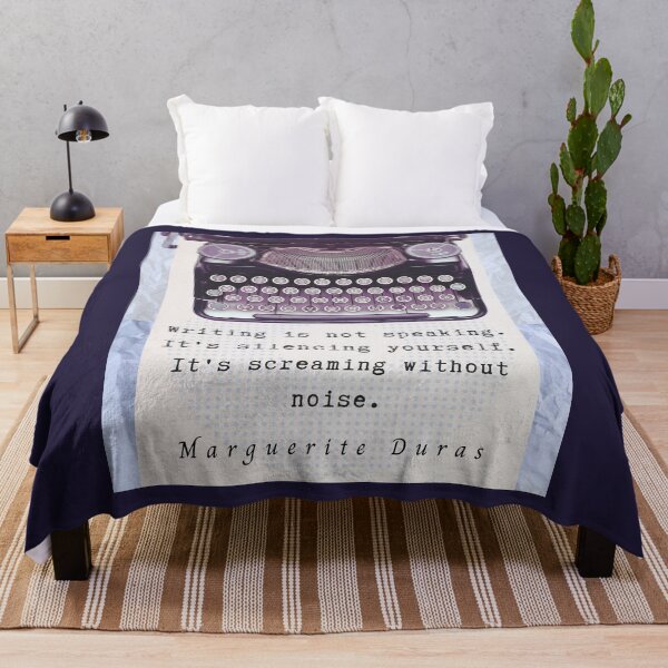 Item preview, Marguerite Duras quote: Writing is not speaking. It's silencing yourself. It's screaming without noise. designed and sold by artbleed.