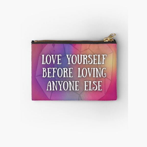 Item preview, Love yourself before loving anyone else  designed and sold by TinyTank8.