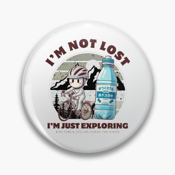 Item preview, I'm not lost, I'm just exploring designed and sold by Peerless-Prime.