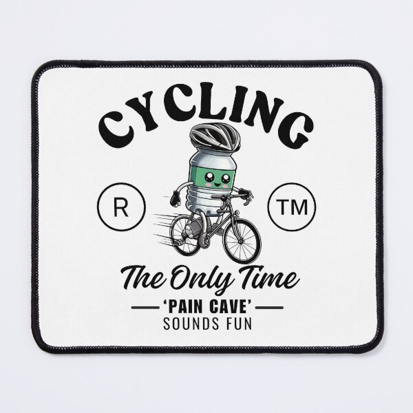 Item preview, Cycling: the only time 'pain gave' sounds fun designed and sold by Peerless-Prime.