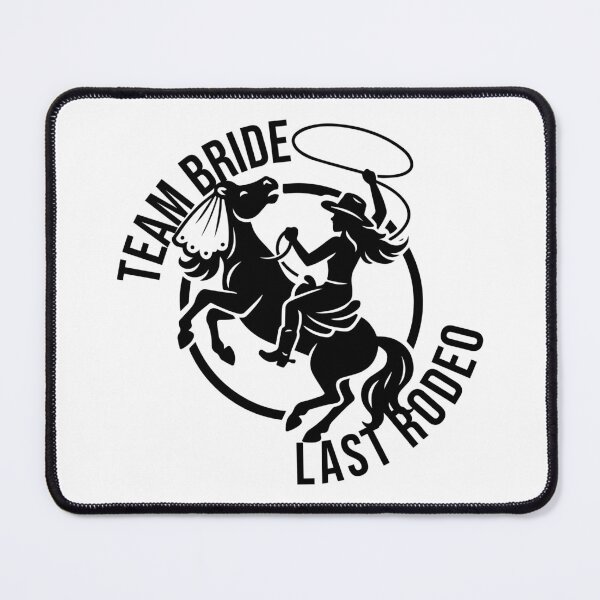Item preview, Team bride - last rodeo designed and sold by xndrlab.